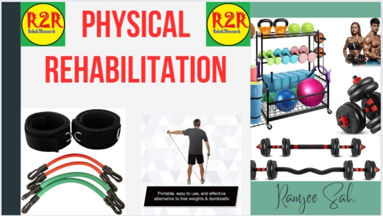 Physical Rehabilitation in 2024