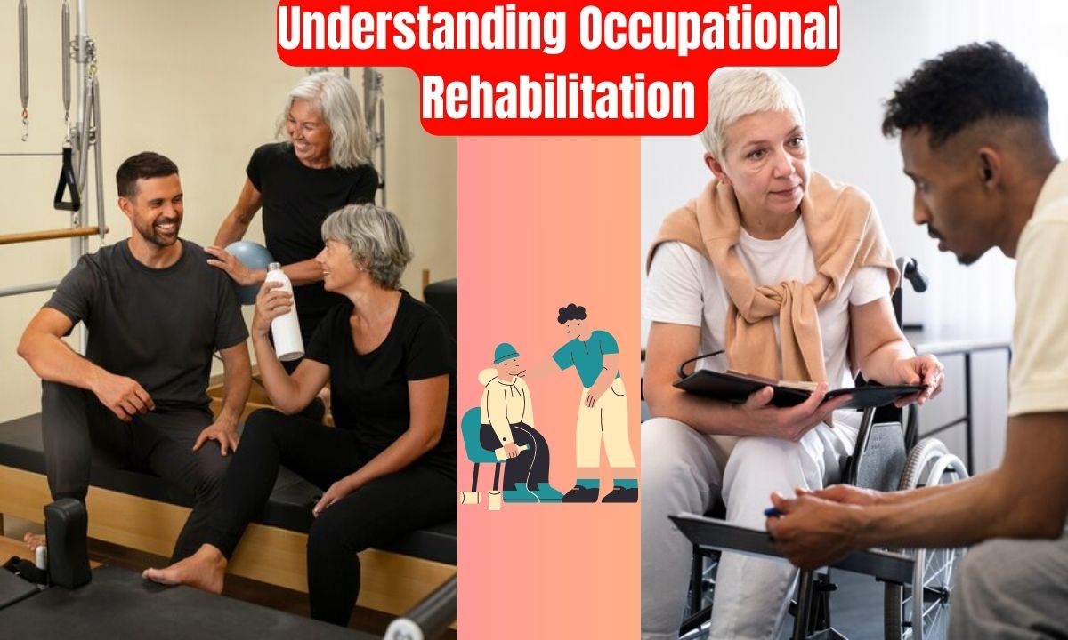 Occupational Rehabilitation Services: Empowering Recovery and Enhancing Well-being