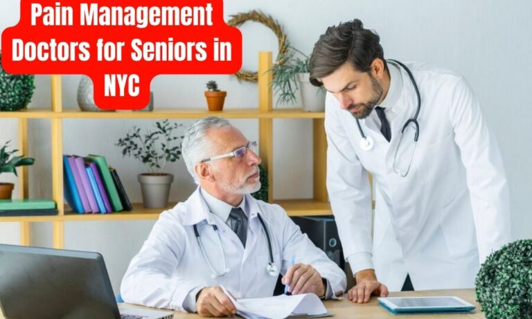 Pain Management Doctors for Seniors in NYC