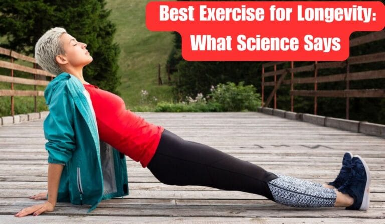  Best Exercise for Longevity: What Science Says